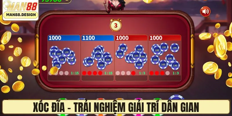 Xóc đĩa - Trải nghiệm dân gian, giải trí cực đã