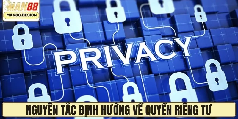 Nguyên tắc định hướng về quyền riêng tư