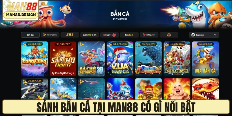 Sảnh bắn cá tại MAN88 có gì nổi bật